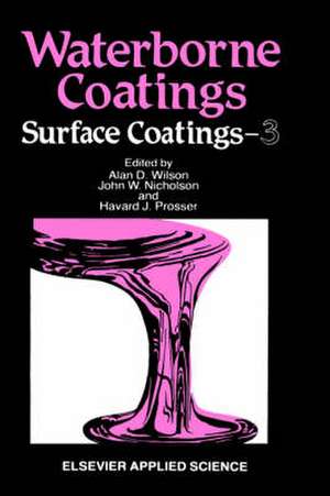 Waterborne Coatings de A.D. Wilson