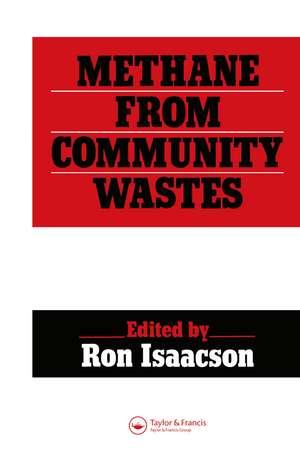 Methane from Community Wastes de R. Isaacson