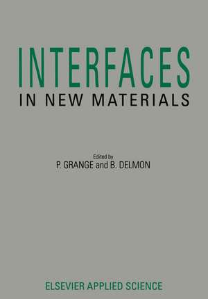 Interfaces in New Materials de P. Grange