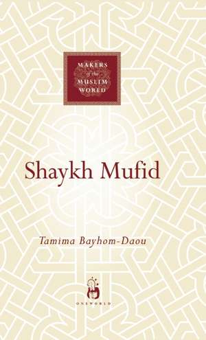 Shaykh Mufid de Tamima Bayhom-Daou