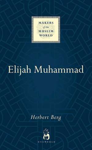 Elijah Muhammad de Herbert Berg