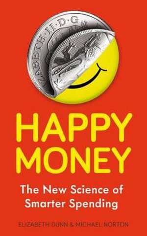 Dunn, E: Happy Money