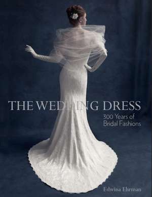 The Wedding Dress de Edwina Ehrman