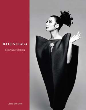 Balenciaga de Lesley Ellis Miller