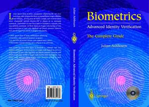 Biometrics: Advanced Identity Verification: The Complete Guide de Julian Ashbourn