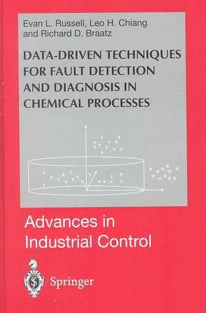 Data-driven Methods for Fault Detection and Diagnosis in Chemical Processes de Evan L. Russell