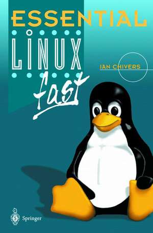 Essential Linux fast de Ian Chivers