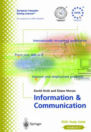 Information and Communication: ECDL - the European PC standard de David Stott