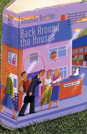 Back Around the Houses de Amanda Boulter