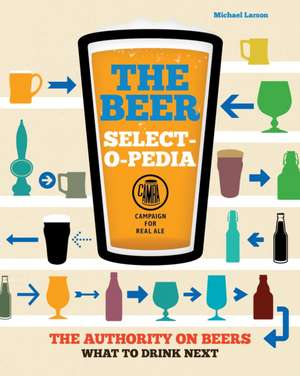 Larson, M: The Beer Select-o-pedia de Michael Larson