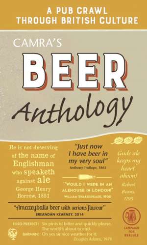 Camra's Beer Anthology de Roger Protz