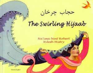 The Swirling Hijaab in Farsi and English de NA'IMA BINT ROBERT