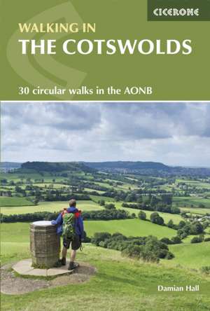 Walking in the Cotswolds de Damian Hall