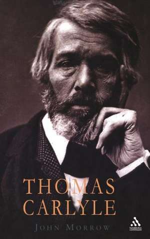 Thomas Carlyle de Professor John Morrow