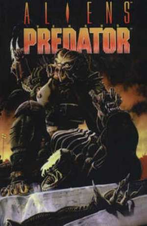 Aliens vs. Predator de Randy Stradley