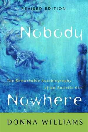 Nobody Nowhere de Donna Williams