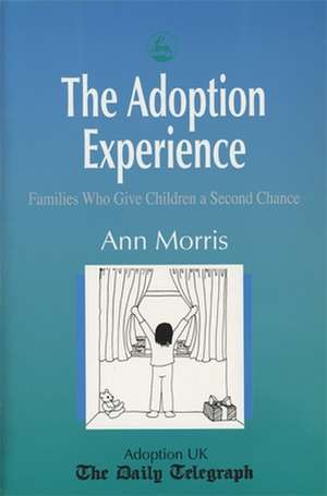 Adoption Experience de Ann Morris