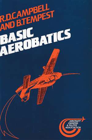 Basic Aerobatics -Campbell: On the Trail of the Paranormal de R. D. Campbell