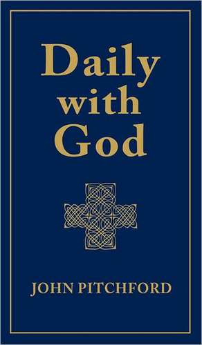 Daily with God de John Pitchford