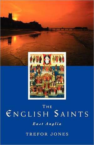 The English Saints de Trefor Jones