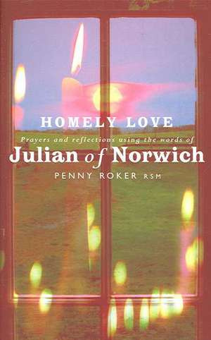 Homely Love de Penny Roker