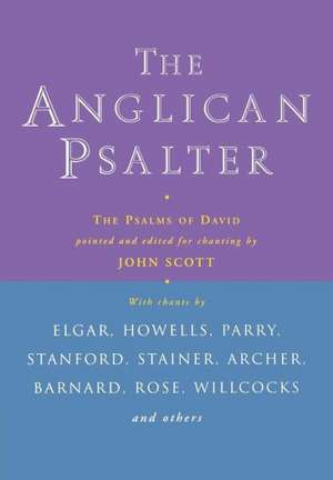 The Anglican Psalter de John Scott