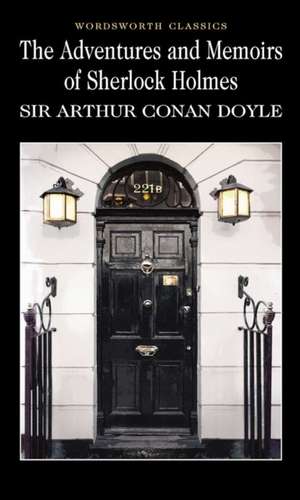 The Adventures & Memoirs of Sherlock Holmes de Arthur Conan Doyle