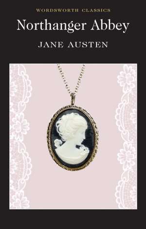 Northanger Abbey de Jane Austen