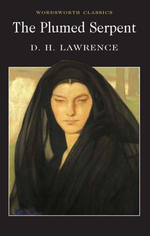 The Plumed Serpent de D. H. Lawrence