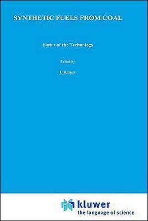 Synthetic Fuels from Coal: Status of the Technology de P.F.M. Paul