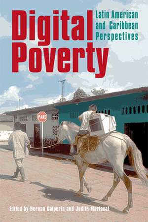 Digital Poverty de Hernan Galperin