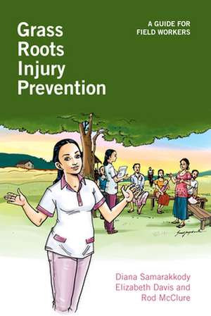 Grass Roots Injury Prevention de Diana Samarakkody