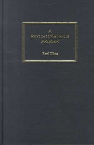 A Psychometrics Primer de Paul Kline