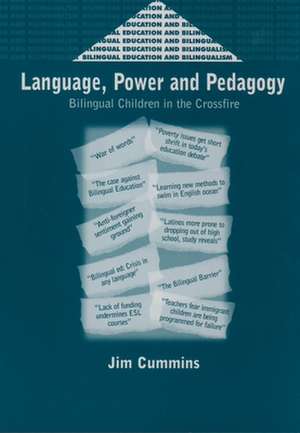 Language, Power and Pedagogy de Jim Cummins