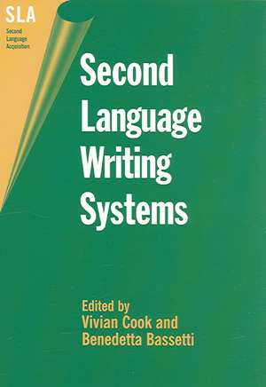 Second Language Writing Systems de Vivian Cook