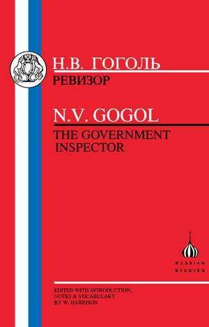 Gogol: Government Inspector de Nikolai Vasilievich Gogol