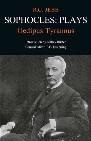 Sophocles: Plays: Oedipus Tyrannus de Sophocles