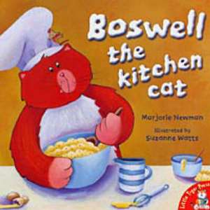 Boswell the Kitchen Cat de Marjorie Newman