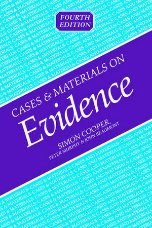 Cases and Materials on Evidence de Simon Cooper