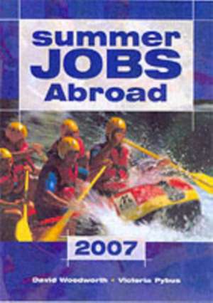 Summer Jobs Abroad de David Woodworth