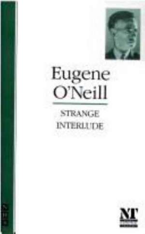 Strange Interlude de Eugene O'Neill