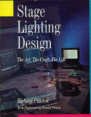 STAGE LIGHTING de Richard Pilbrow