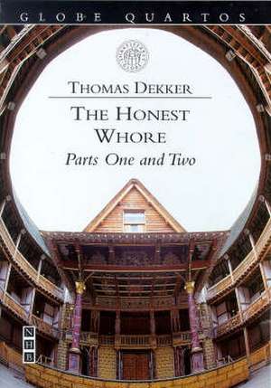 The Honest Whore de Thomas Dekker