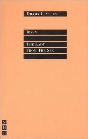 The Lady from the Sea de Henrik Ibsen