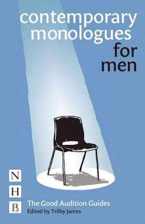 Contemporary Monologues for Men de Jane Maud