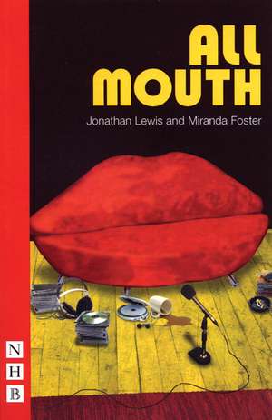 All Mouth de Jonathan Lewis