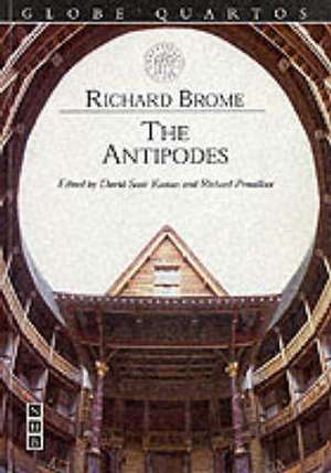 Brome, R: The Antipodes de Richard Brome