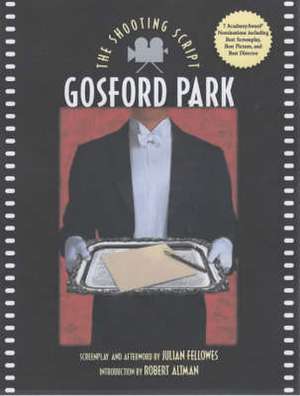 Gosford Park de Julian Fellowes