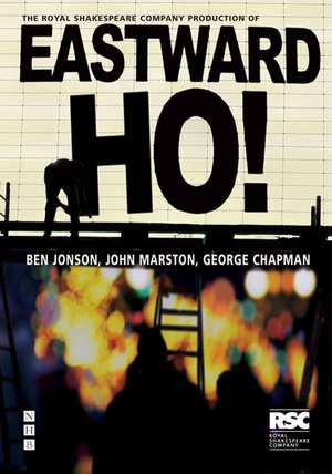 Eastward Ho! de Ben Jonson