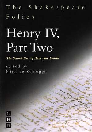 Henry IV, Part Two: The Tragedie of Ivlivs Caesar de William Shakespeare